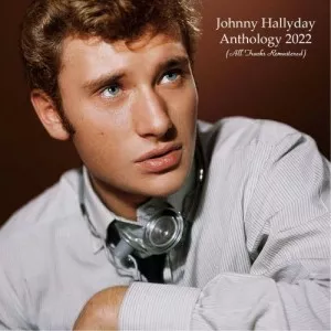 Johnny.Hallyday-Anthology.2021-All.Tracks.Remastered-2022-P2P