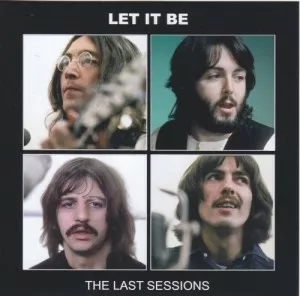 The.Beatles-Let.It.Be.The.Last.Sessions-2CD-2021-320.KBPS-P2P