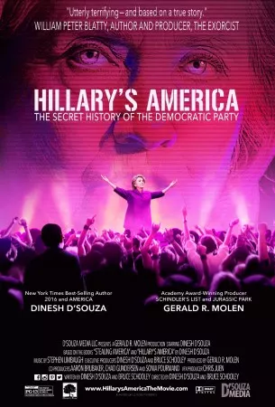 Hillary's America: The Secret History of the Democratic Party