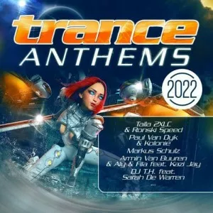 VA-Trance.Anthems.2022-2CD-2022-MP3.320.KBPS-P2P