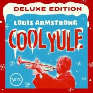 Louis.Armstrong-Cool.Yule-Deluxe.Edition-2021-320.KBPS-P2P