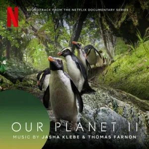 Jasha.Klebe-Thomas.Farnon-Our.Planet.II-Soundtrack.from.the.Netflix.Series-2023-P2P