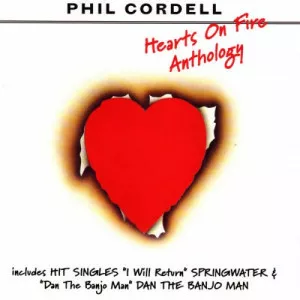 Phil.Cordell-Hearts.On.Fire-Anthology-2008.2023-MP3.320.KBPS-P2P