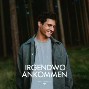 Wincent.Weiss-Irgendwo.Ankommen-2023-MP3.320.KBPS-P2P