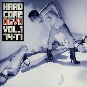 Devo-Hardcore.Devo.Vol.1-Vol.1-1974-1977-1990.2023-320.KBPS-P2P