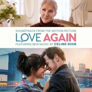 Celine.Dion-Love.Again-Soundtrack.from.the.Motion.Picture-2023-P2P