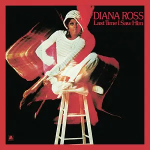 Diana.Ross-Last.Time.I.Saw.Him-Deluxe.Edition-2023-320.KBPS-P2P