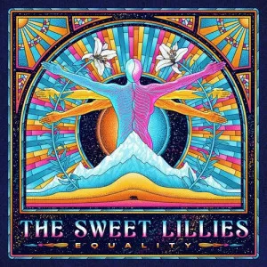 The.Sweet.Lillies-Equality-2023-MP3.320.KBPS-P2P