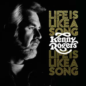 Kenny.Rogers-Life.Is.Like.A.Song-Deluxe.Edition-2023-320.KBPS-P2P