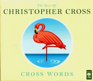 Christopher.Cross-Cross.Words-The.Best.Of.Christopher.Cross-2CD-2011-P2P