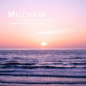 Blank.and.Jones-Milchbar-Seaside.Season.15-2023-320.KBPS-P2P