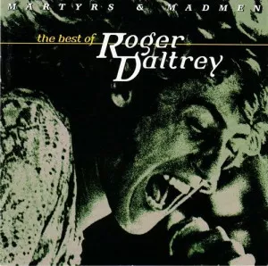 Roger.Daltrey-Martyrs.and.Madmen-The.Best.Of-1997-320.KBPS-P2P