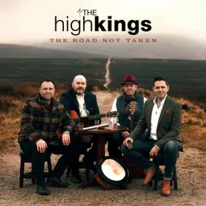 The.High.Kings-The.Road.Not.Taken-2023-MP3.320.KBPS-P2P