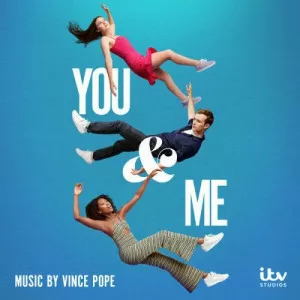 Vince.Pope-You.and.Me-Original.Television.Soundtrack-2023-320.KBPS-P2P