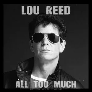 Lou.Reed-All.Too.Much-Live.1984-2023-MP3.320.KBPS-P2P