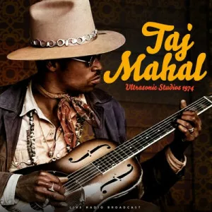 Taj.Mahal-Ultrasonic.Studios.1974-Live-2023-MP3.320.KBPS-P2P