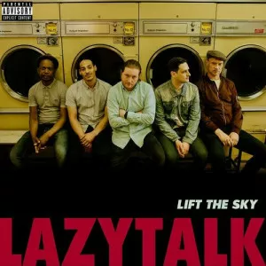 Lazytalk-Lift.The.Sky-2023-MP3.320.KBPS-P2P