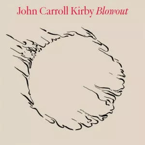 John.Carroll.Kirby-Blowout-2023-MP3.320.KBPS-P2P